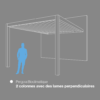 Pergolas bioclimatiques 2 colonnes munies de lames orientables montage perpendiculaire.